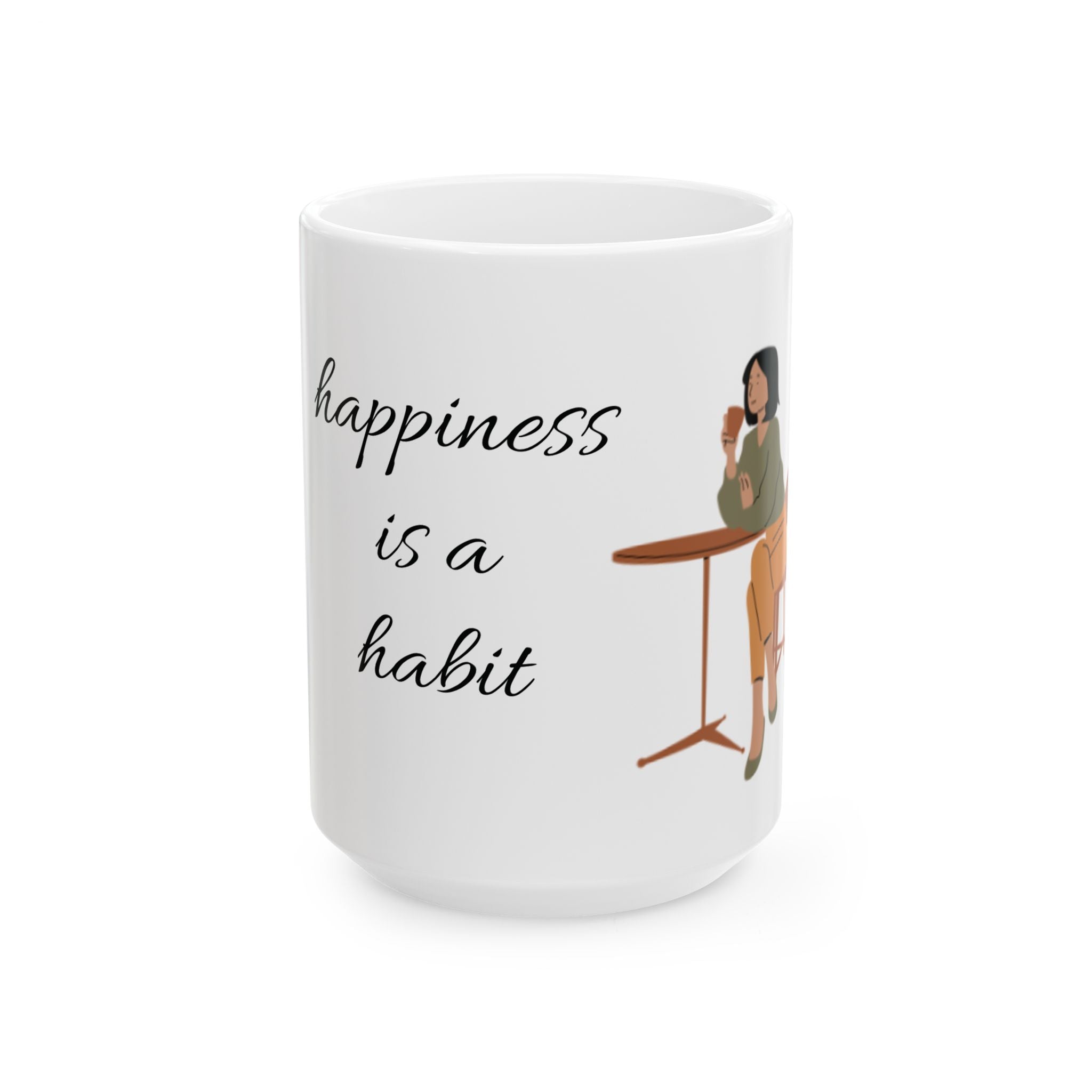 Happiness Is a Habit Mug – Positive Affirmation Mug, Modern Minimalist Coffee Cup, Wellness Gift for Her, (11oz, 15oz)